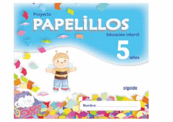 Imagen de PROYECTO PAPELILLOS EDUCACION INFANTIL 5 AÑOS ALGAIDA