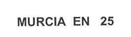 Imagen de MURCIA EN 25
