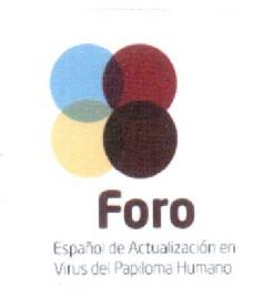 Imagen de FORO ESPAÑOL DE ACTUALIZACION EN VIRUS DEL PAPILOMA HUMANO
