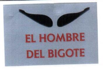 Imagen de EL HOMBRE DEL BIGOTE