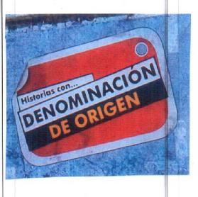 Imagen de HISTORIAS CON... DENOMINACION DE ORIGEN