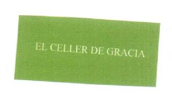 Imagen de EL CELLER DE GRACIA