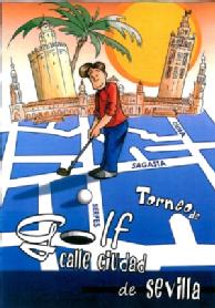Imagen de TORNEO DE GOLF CALLE CIUDAD DE SEVILLA