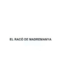Imagen de EL RACO DE MADREMANYA