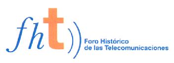 Imagen de FHT FORO HISTORICO DE LAS TELECOMUNICACIONES