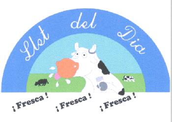 Imagen de LLET DEL DIA ¡FRESCA! ¡FRESCA! ¡FRESCA!