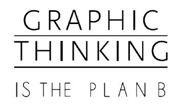 Imagen de GRAPHIC THINKING IS THE PLAN B
