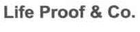 Imagen de LIFE PROOF & CO