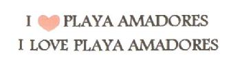 Imagen de I PLAYA AMADORES I LOVE PLAYA AMADORES