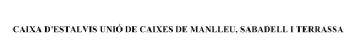 Imagen de CAIXA D\'ESTALVIS UNIO DE CAIXES DE MANLLEU, SABADELL I TERRASSA