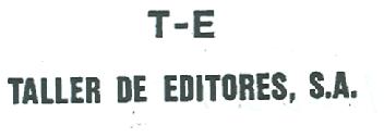 Imagen de T-E TALLER DE EDITORES, S.A
