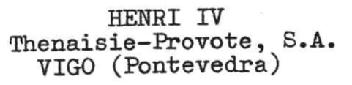 Imagen de HENRI IV THENAISIE-PROVOTE, S.A. VIGO (PONTEVEDRA)