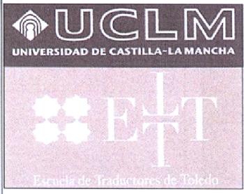 Imagen de UCLM UNIVERSIDAD DE CASTILLA-LA MANCHA ESCUELA DE TRADUCTORES DE TOLEDO ET
