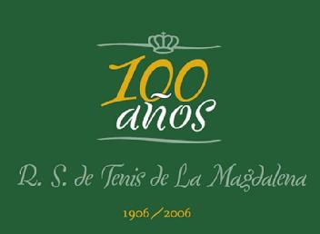 Imagen de 100 AÑOS R.S. DE TENIS DE LA MAGDALENA 1906/2006