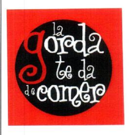 Imagen de LA GORDA TE DA DE COMER