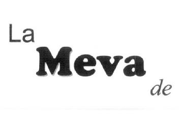 Imagen de LA MEVA DE