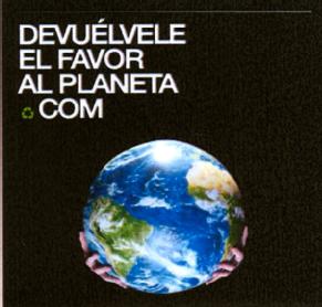 Imagen de DEVUELVELE EL FAVOR AL PLANETA.COM