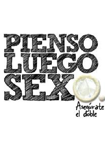 Imagen de PIENSO LUEGO SEXO ASEGURATE EL DOBLE