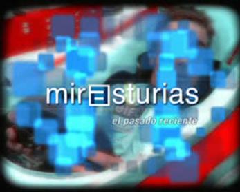 Imagen de MIRASTURIAS EL PASADO RECIENTE