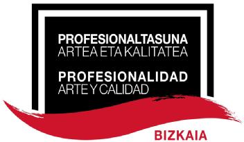 Imagen de PROFESIONALTASUNA ARTEAETAKALITATEA PROFESIONALIDAD ARTE Y CALIDAD BIZKAIA