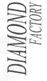 Imagen de DIAMOND FACTORY