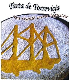 Imagen de TARTA DE TORREVIEJAUN REGALO PARA DEGUSTAR