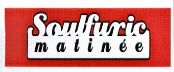 Imagen de SOULFURIC MATINEE