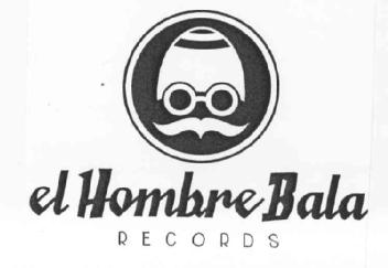 Imagen de EL HOMBRE BALA RECORDS