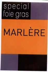 Imagen de SPECIAL FOIE GRAS MARLERE