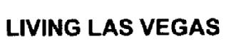 Imagen de LIVING LAS VEGAS