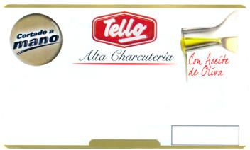 Imagen de TELLO CORTADO A MANO ALTA CHARCUTERIA CON ACEITE DE OLIVA