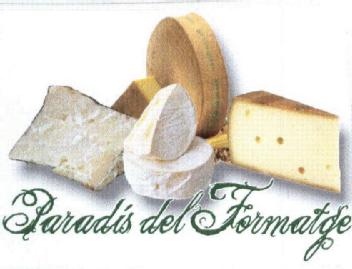 Imagen de PARADIS DEL FORMATGE