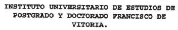 Imagen de INSTITUTO UNIVERSITARIO DE ESTUDIOS DE POSTGRADO Y DOCTORADO FRANCISCODE VITORIA