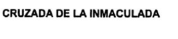 Imagen de CRUZADA DE LA INMACULADA