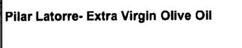 Imagen de PILAR LATORRE-EXTRA VIRGIN OLIVE OIL