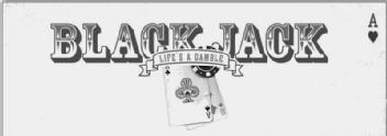 Imagen de BLACK JACK LIFE\'S A GAMBLE