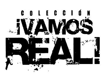 Imagen de COLECCION ¡ VAMOS REAL !