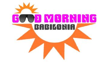 Imagen de GOOD MORNING BABILONIA