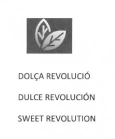 Imagen de DOLÇA REVOLUCIO DULCE REVOLUCION SWEET REVOLUTION