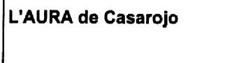 Imagen de L\'AURA DE CASAROJO