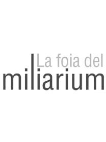 Imagen de LA FOIA DEL MILIARIUM
