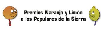 Imagen de PREMIOS NARANJA Y LIMON A LOS POPULARES DE LA SIERRA