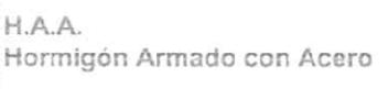 Imagen de H.A.A. HORMIGON ARMADO CON ACERO