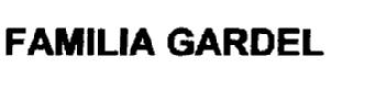 Imagen de FAMILIA GARDEL