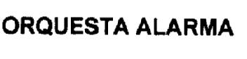 Imagen de ORQUESTA ALARMA