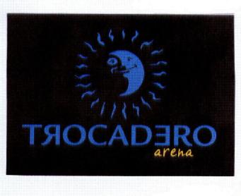 Imagen de TROCADERO ARENA