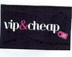 Imagen de VIP&CHEAP