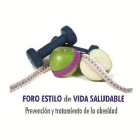 Imagen de FORO ESTILO DE VIDA SALUDABLE PREVENCION Y TRATAMIENTO DE LA OBESIDAD