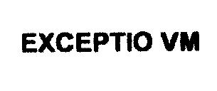 Imagen de EXCEPTIO VM
