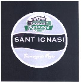 Imagen de REIXAGO SANT IGNASI FORMATGE DE PAGES